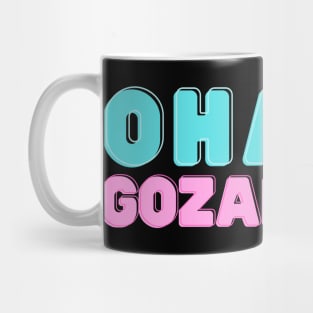 OHAYO GOZAIMASU japanese saying Mug